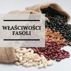Czy fasola jest dietetyczna? Odkryj jej niesamowite właściwości zdrowotne