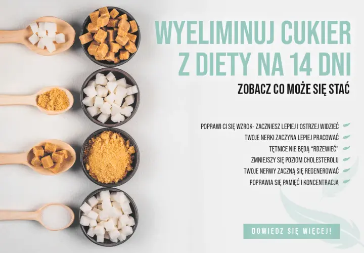 Jak wyeliminować cukier z diety na 14 dni? Zobacz, co może się stać: poprawa wzroku, nerek, pamięci.