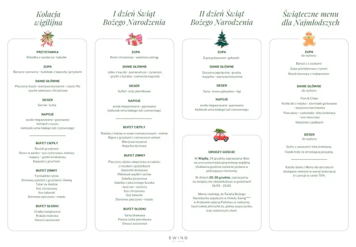 Menu świąteczne: kolacja wigilijna, I i II dzień Bożego Narodzenia, oraz menu dla dzieci. Sprawdź, ile kosztuje kolacja wigilijna w restauracji.