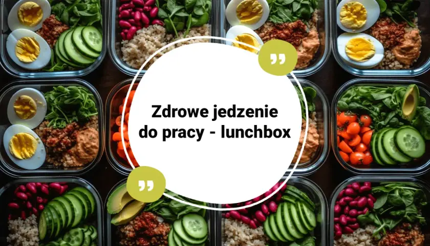 Przepisy na zdrowy lunch do pracy, które zaoszczędzą Twój czas
