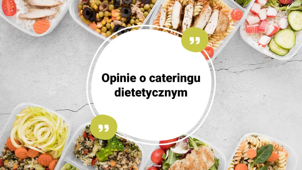 Pyszne posiłki z diety pudełkowej Sopot. Zobacz opinie o cateringu dietetycznym i wybierz najlepszy dla siebie.
